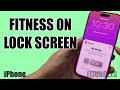 Add Fitness Activity Widget to iPhone Lock Screen