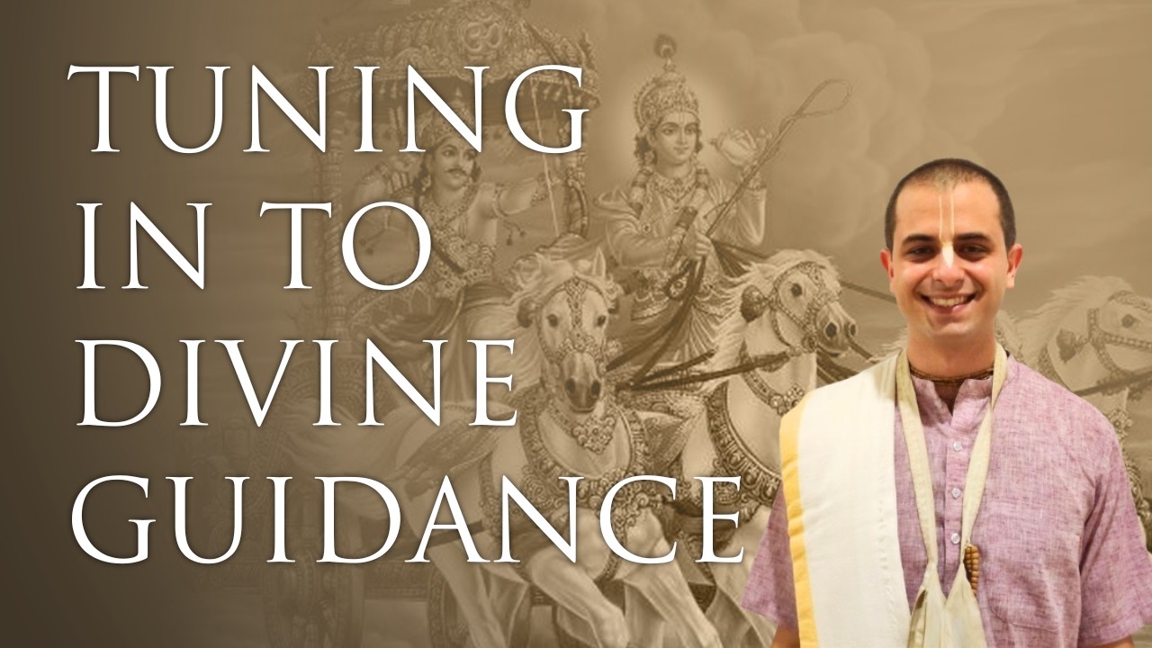 Tuning In To Divine Guidance  · Bhagavad Gita #82  (3.36)