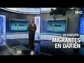 Migrantes en Darién | En Contexto