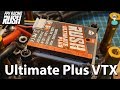 Rush Tank Ultimate Plus VTX- Output Power & Long Range Tests