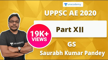 UPPSC AE 2020 GS Preparation Part - XII | Saurabh Kumar Pandey