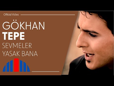 Gökhan Tepe - Sevmeler Yasak Bana (Official Video)