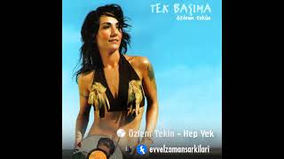 Özlem Tekin Hep Yek