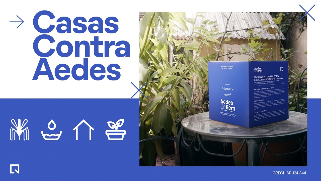 Casas contra Aedes - QuintoAndar