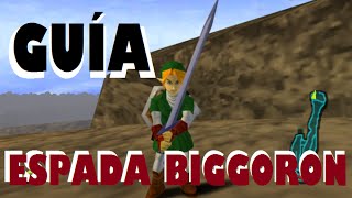 ESPADA BIGGORON - Guía Zelda Ocarina of Time