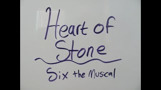 Video thumbnail of "Heart of Stone(Lyric Video) Six The Musical"