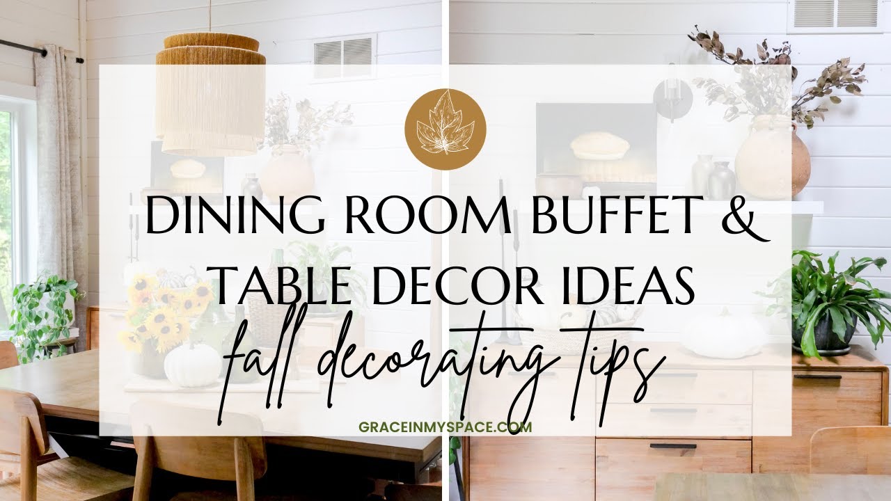 Dining Room Buffet & Table Decor Ideas for Fall Decorating Tips ...