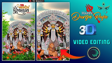 Durga Puja 3d Status Editing Alight Motion | Happy Durga Puja Video Editing | PK Workcity