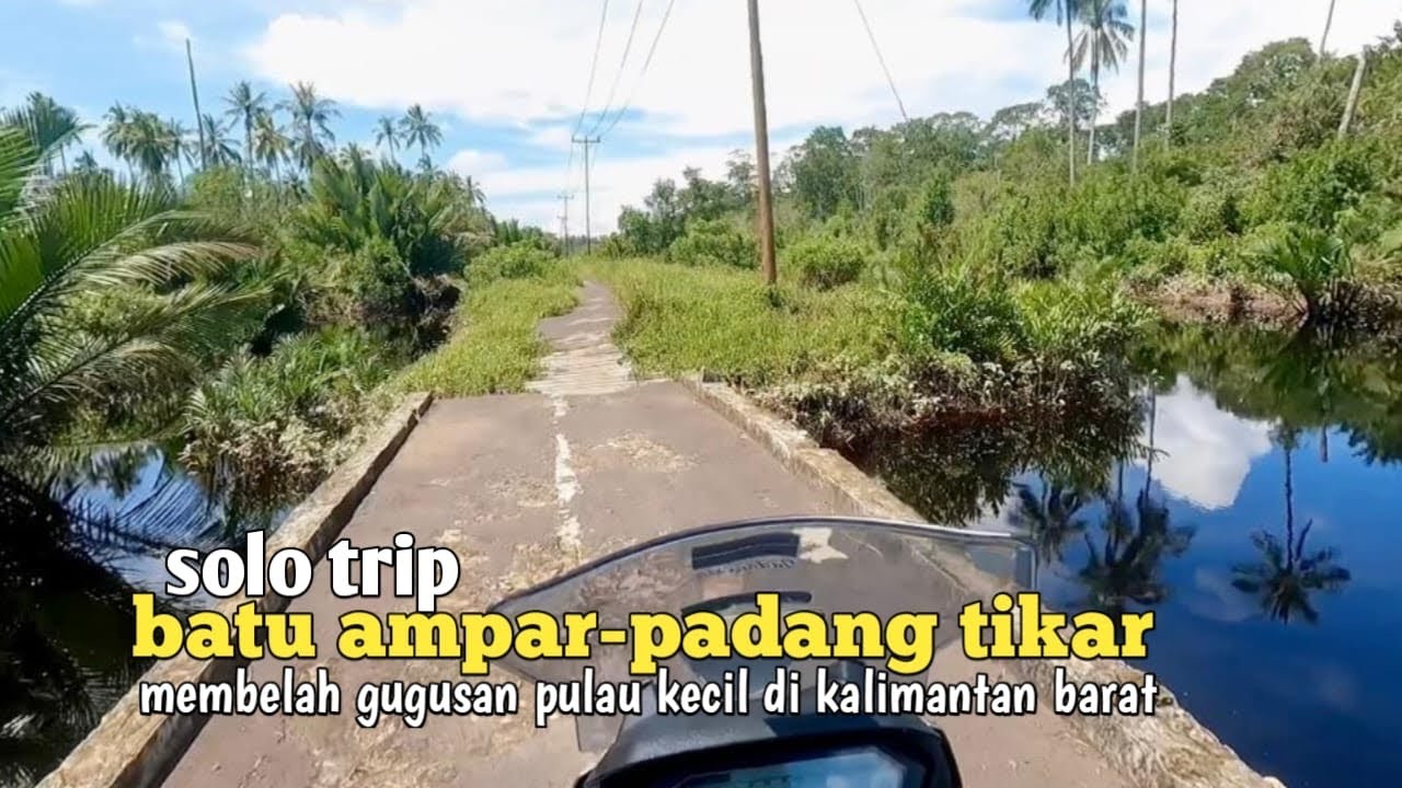 Solo trip membelah pulau kecil dikalimantan
