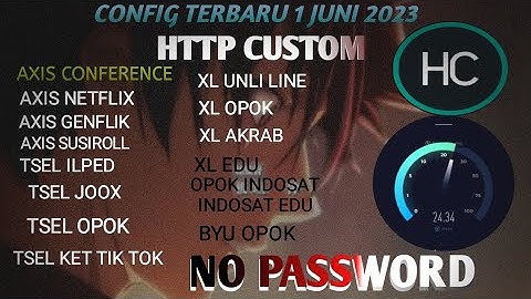 CONFIG TERBARU | UPDATE HC | XL VISION+ | Axis | TelkomseL| Indosat,BYU [1JUNI Mei]#configterbaru