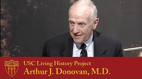 USC Living History Project - Arthur Donovan (2007)