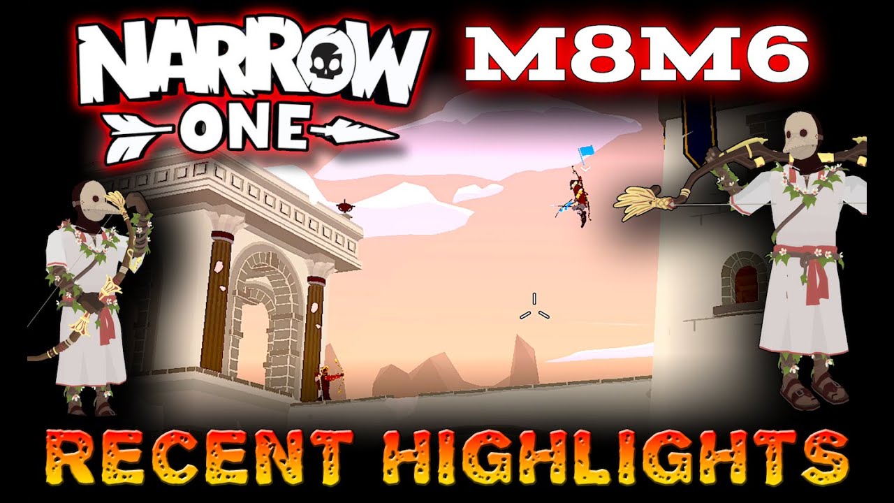 Narrow One M8M6 highlights