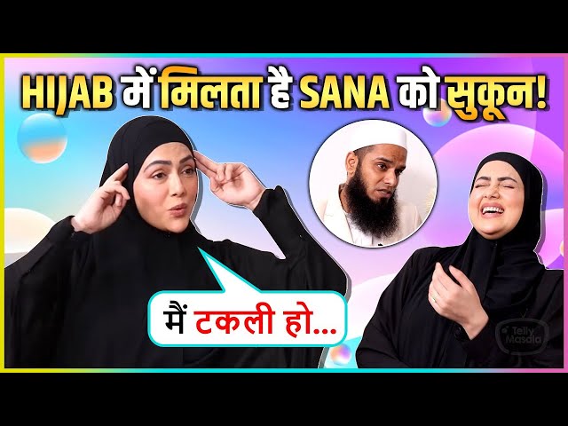 Sana Khan On Why She Choose To Wear Hijab, Talks About Colouring Her Hair For Husband Mufti Aans class=