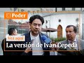 La versión de Iván Cepeda | El Poder.