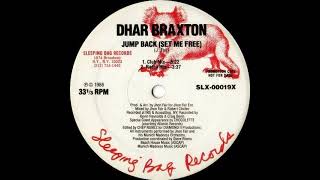 Dhar Braxton Feat. Chocolette - Jump Back (Set Me Free) (Club Mix) (Remastered)