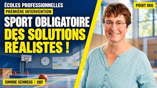 Députée Simone Schnegg (UDF) sur l'éducation physique dans les écoles professionnelles