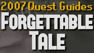Runescape 2007 Quest Guides: Forgettable Tale of a Drunken Dwarf