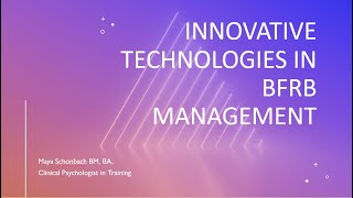 Innovative Technologies in BFRB Management