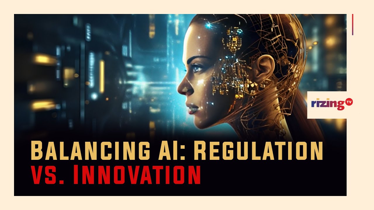AI Regulation vs Innovation: What's The Balance? | RizingTech | Rizing