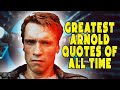 Top 10 Greatest Arnold Schwarzenegger Quotes of All Time