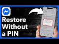 How To Restore Facebook Messenger Chat Without Pin