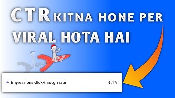CTR Kitna Hone Per Viral Hota Hai | Impression Click Through Rate Kitna Hone Par Viral Hota Hai