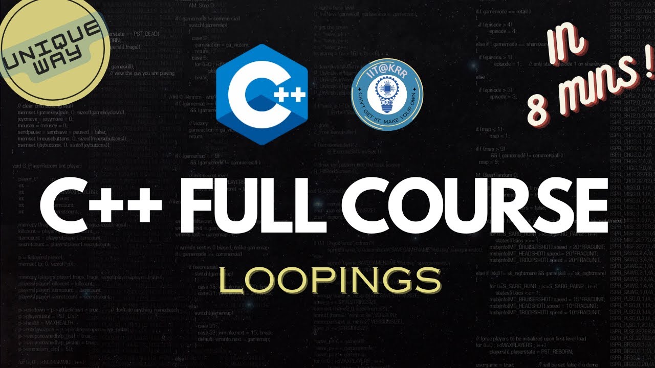 C++ FULL COURSE: Episode 3 - FOR , WHILE , DO-WHILE | IIT at KRR - YouTube