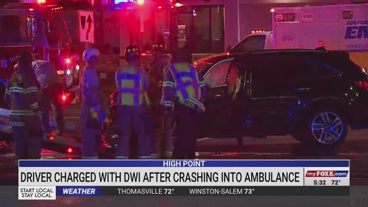 Driver charged with DWI after crashing into ambulance in High Point ...