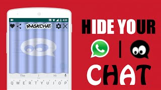 How To Hide Your WhatsApp Chat From Strangers! #MaskChat [HINDI] screenshot 5
