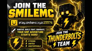 🔥 LIVE NOW: Dominating SmileMC SMP with ThunderBolts! ⚡IP: play.smilemc.xyz:25576