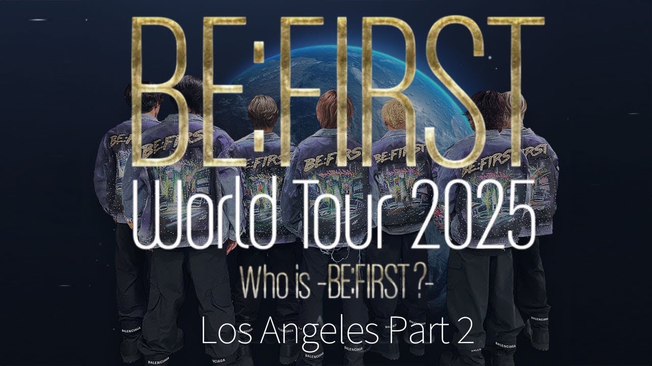 BE:FIRST World Tour 2025 