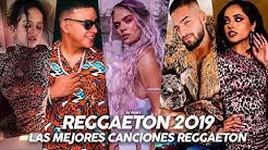 Reggaeton Mix 2019 - Lo Mas Escuchado Reggaeton 2019 - Musica 2019 Lo Mas Nuevo Reggaeton