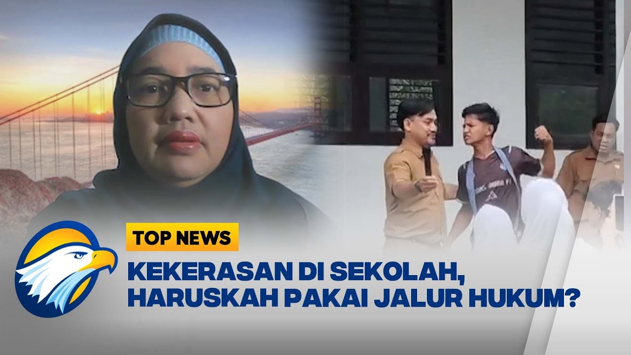 Haruskah Kekerasan Sekolah Dibawa Ke Polisi? Ini Kata Pemerhati Pendidikan - [Top News]