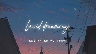 ❝Dreaming°// Lucid Dream Package [sᴜʙʟɪᴍɪɴᴀʟ]