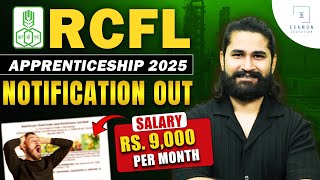 RCFL Recruitment 2025 | RCFL Apprentice Notification 2025 Out | RCFL Vacancy 2025 | Complete Detail