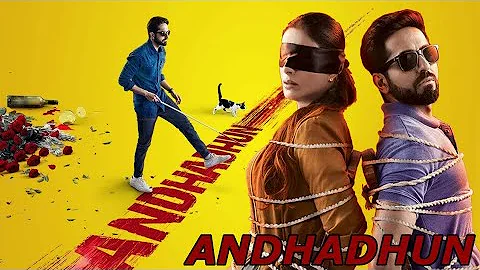 Andhadhun full movie in HD 2018