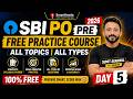 SBI PO Prelims 2026 | Free Practice Course - Day 5 | All Topics &amp; Question Types | Sumit Agarwal