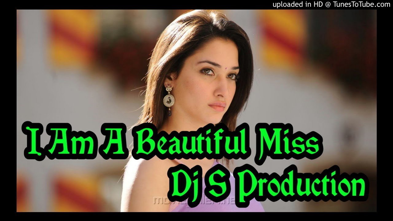 I Am A Beautiful Miss-Dj S Production