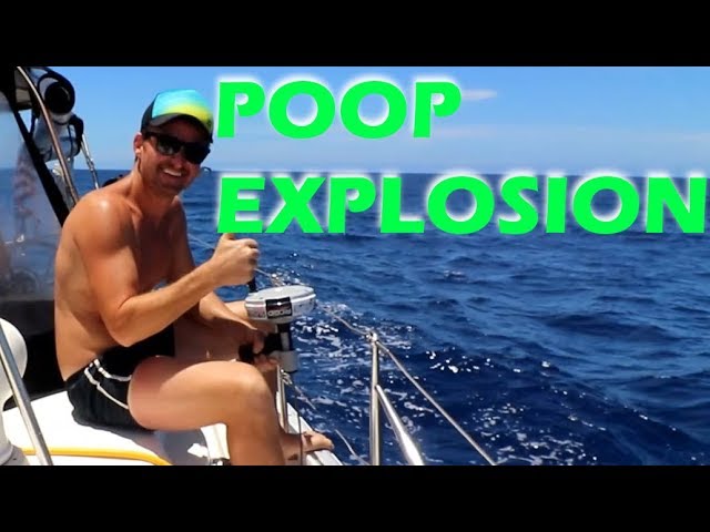 Poo Explosion!!! – Pacific Ocean Crossing Day 17 – S2:E41