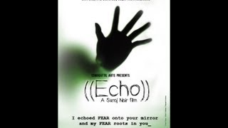 ((ECHO)) AWARD WINNING MALAYALAM SHORT FILM OFFICIAL