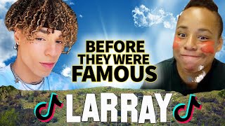Celebrity Larray | Before They Were Famous | Tik Tok Star Diss Track & Cancelled Song Has 40+ Million Views Net Worth