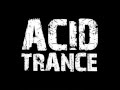 Acid hard trance mix vol1