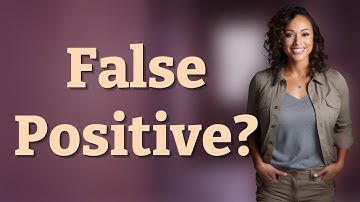 Can Early Pregnancy Tests Show False Positives Then Turn Negative?