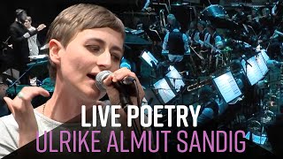 Metropole Orkest &amp; Ulrike Almut Sandig - LIVE POETRY