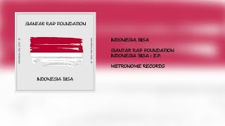 Siantar Rap Foundation | Indonesia Bisa | Remastered