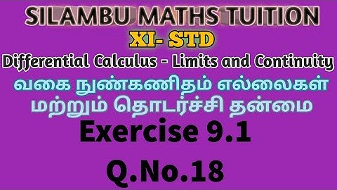 TN11thMaths|Exercise 9.1 Q.no.18|DifferentialCalculus Limits and Continuity|Chapter9|intamil English