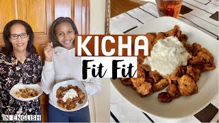ቅጫ ፊትፊት How To Make Eritrean Kicha Fit Fit Cia B
