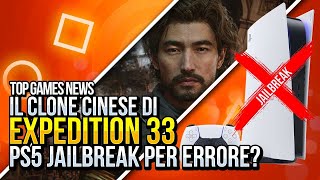 EXPEDITION 33 ha un CLONE CINESE e PS5 JAILBREAK per ERRORE 🚨