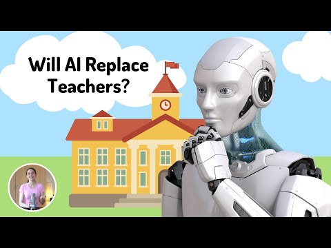 Will Artificial Intelligence and Robots Replace Teachers? | AI in Education