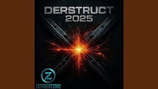 Destruct 2025